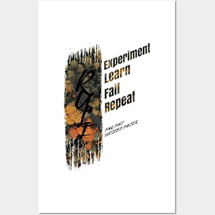 Experiment, Fail, Learn, Repeat. Posters and Art